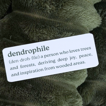 Dendrophile Definition Sticker - Unique Nature Lover Decal for Eco Enthusiasts