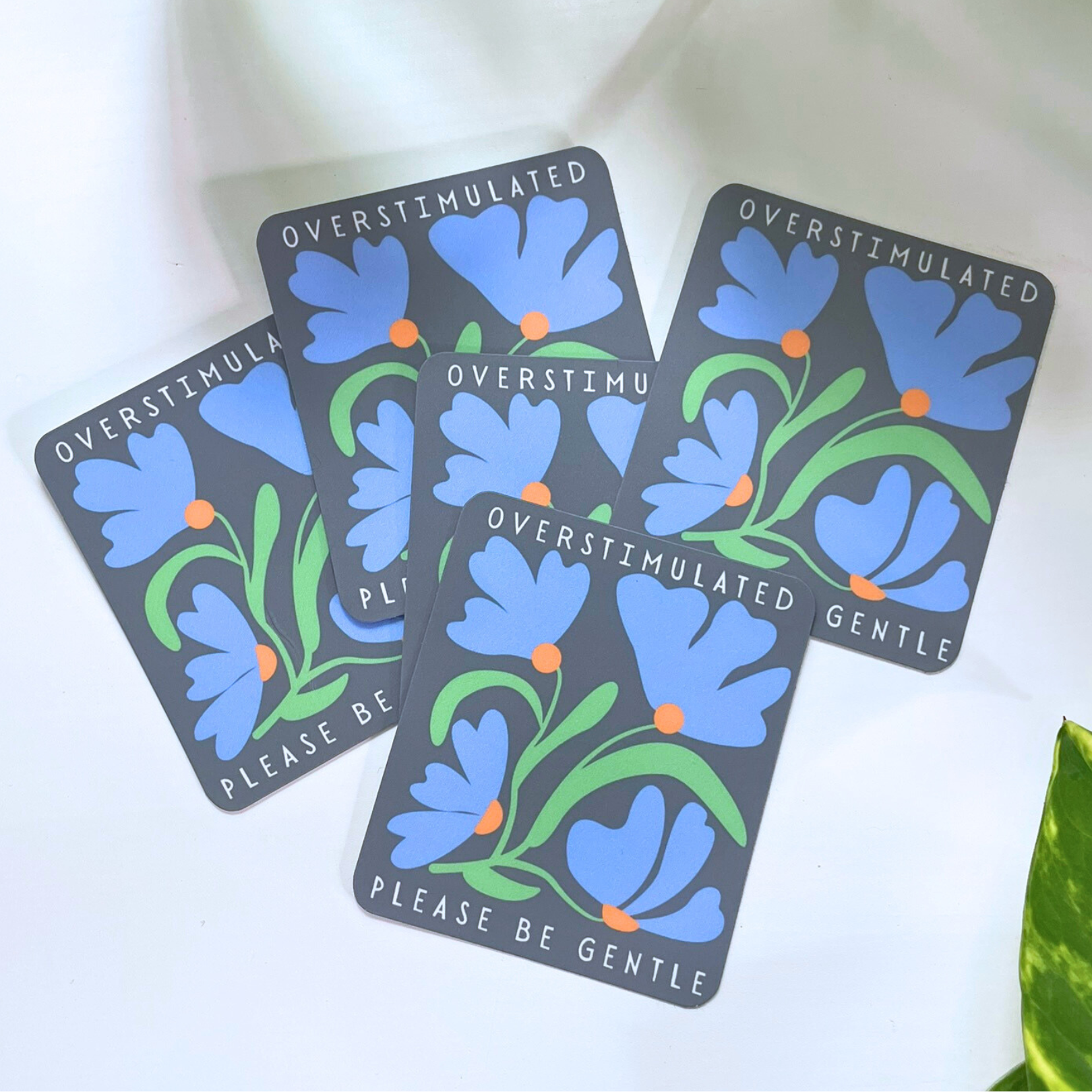 Overstimulated Sticker - Gentle Reminder for a Calming Space