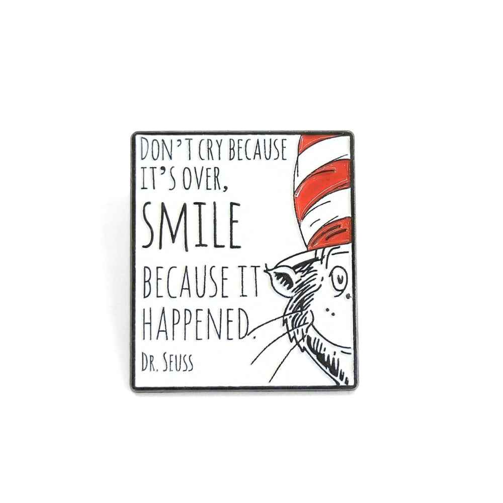 Smile Because It Happened | Collectible Pin