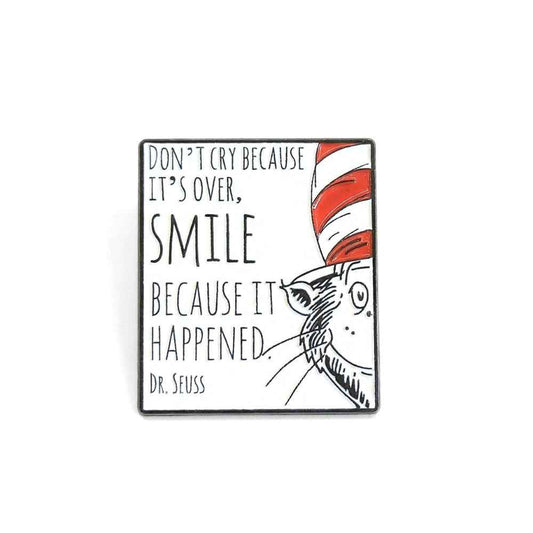 Smile Because It Happened | Collectible Pin