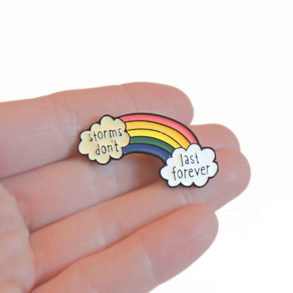 Storms Don't Last Forever | Collectible Pin