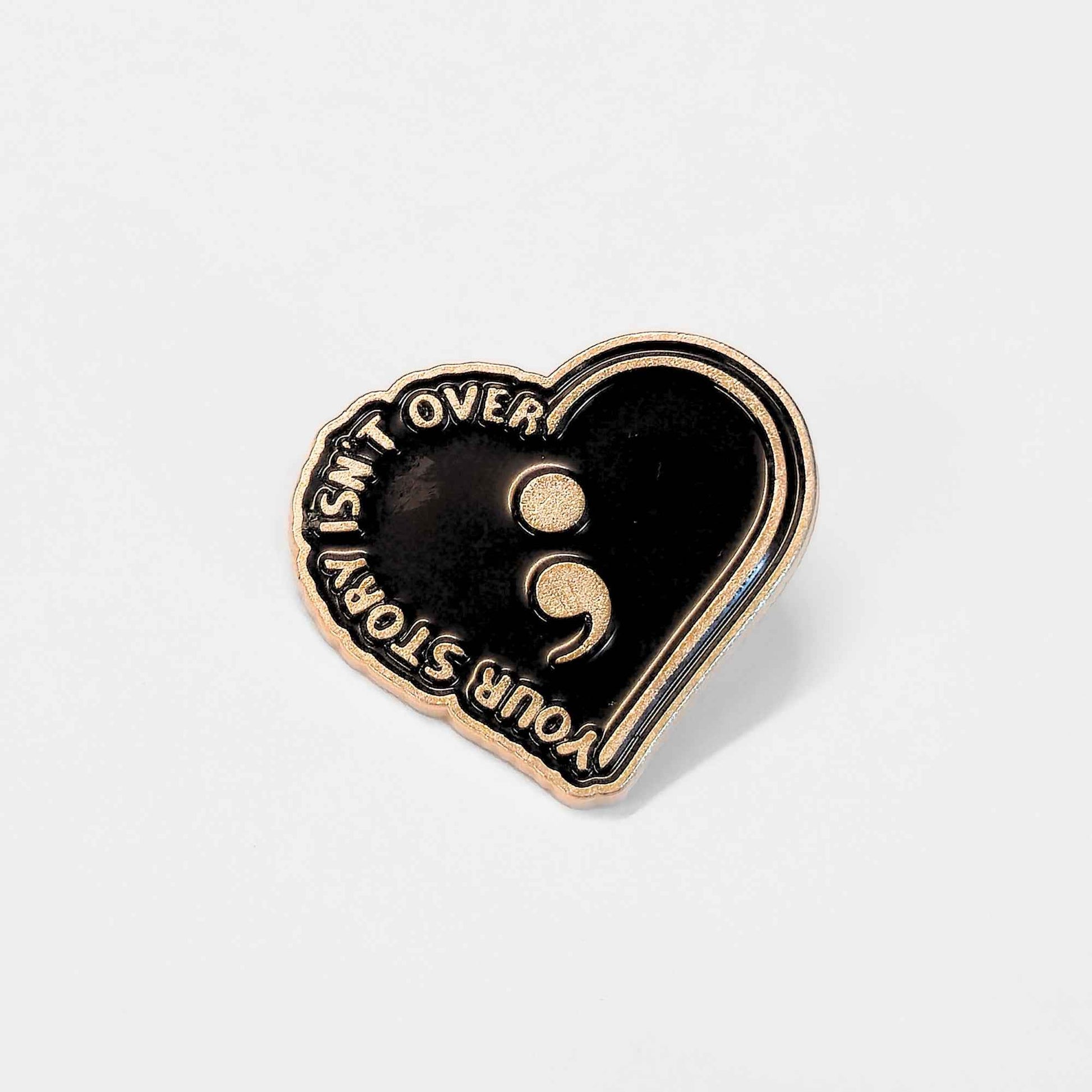 Your Story Isn't Over | Collectible Pin