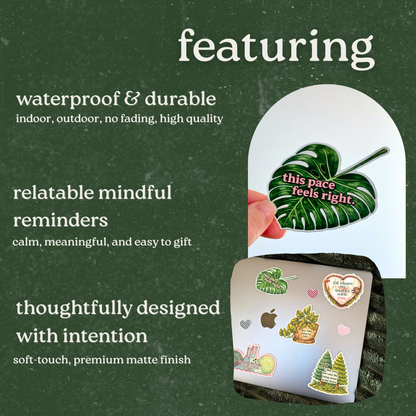 This Pace Feels Right Monstera Sticker