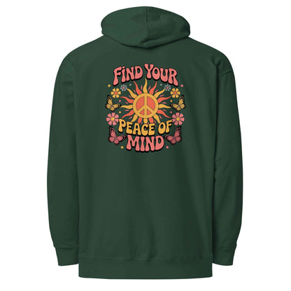 Find You’re Peace of Mind - Hoodie