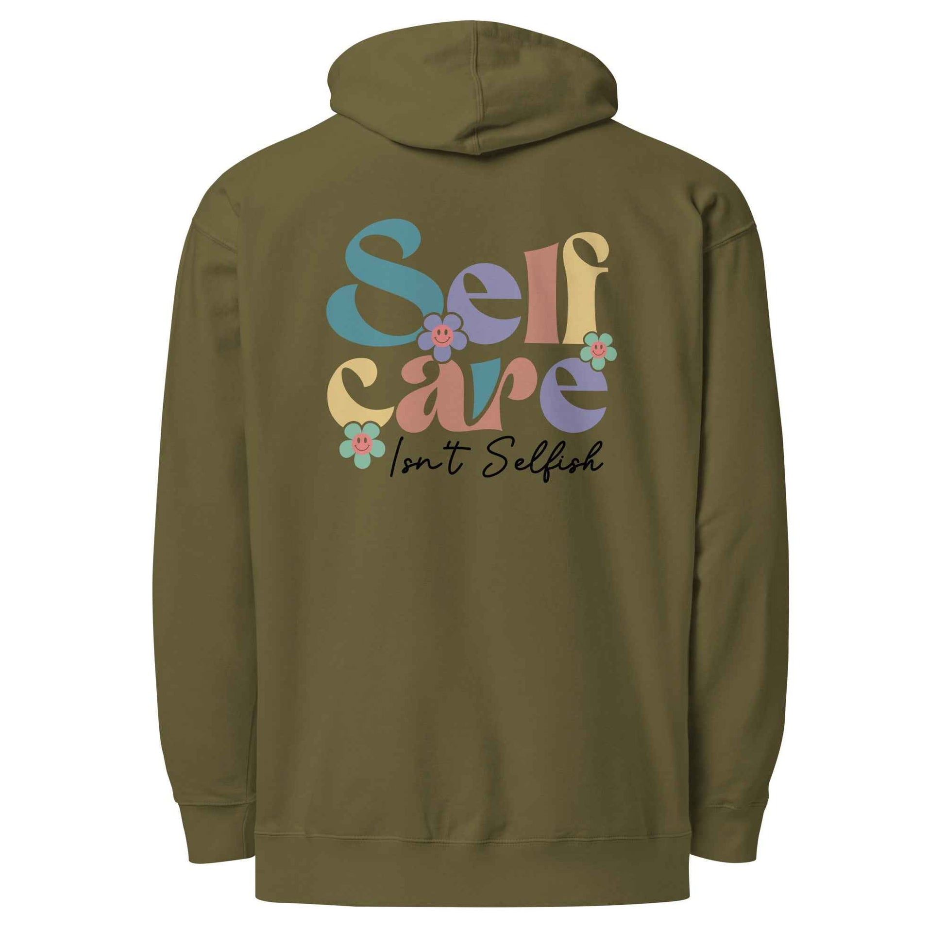 Self Care Isn’t Selfish | Self Care Hoodie for Comfort and Motivation
