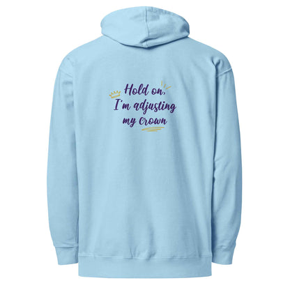 Limited Edition Crown Hoodie - Hold On, I’m Adjusting My Crown