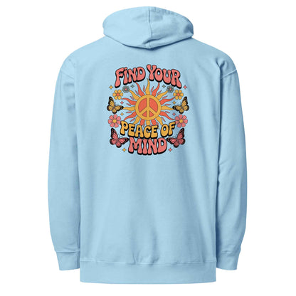 Find You’re Peace of Mind - Hoodie