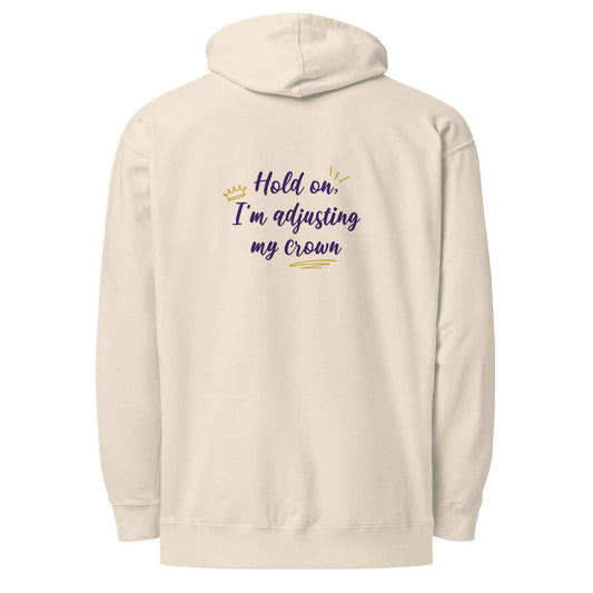 Limited Edition Crown Hoodie - Hold On, I’m Adjusting My Crown