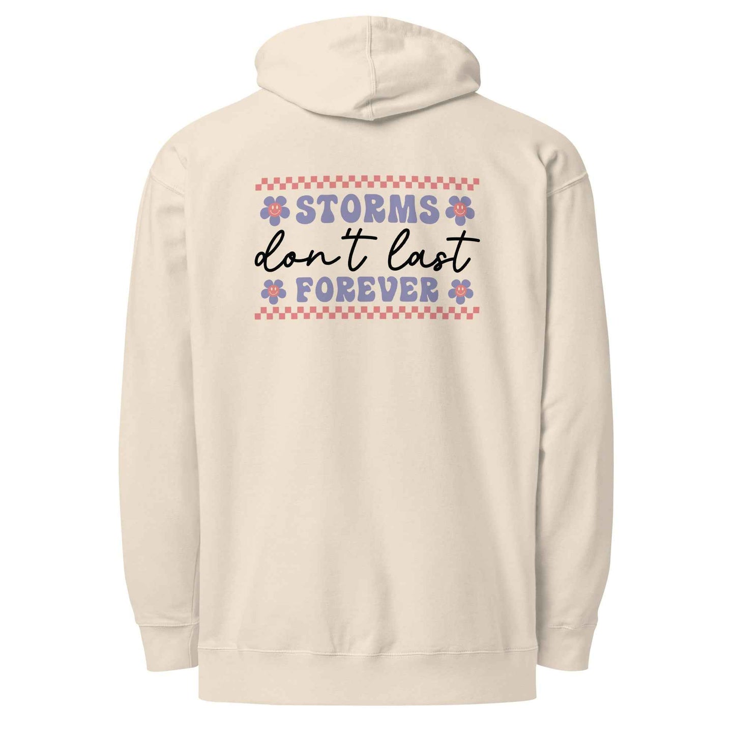 Storms Don't Last Forever Hoodie - Embrace Resilience and Comfort