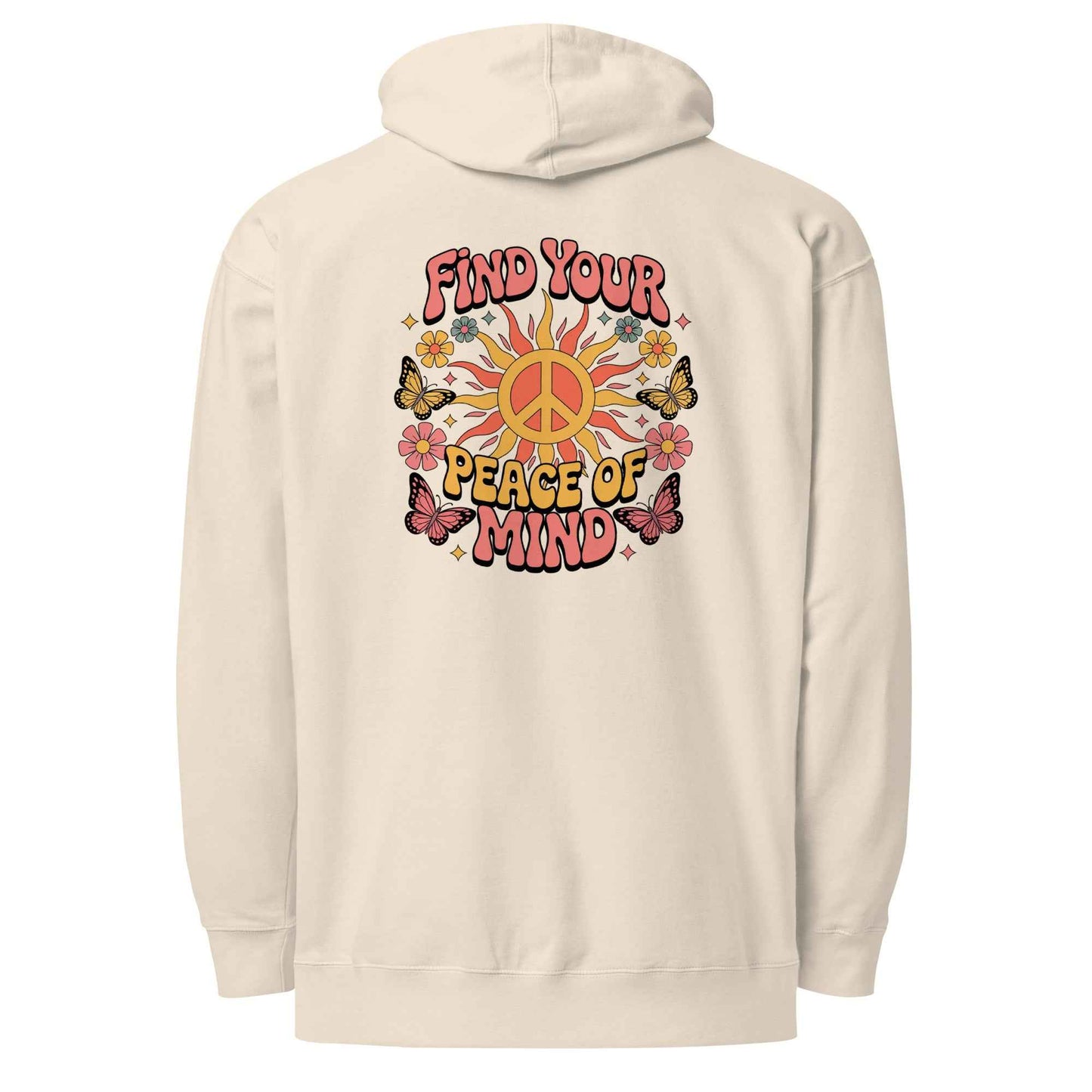 Find You’re Peace of Mind - Hoodie
