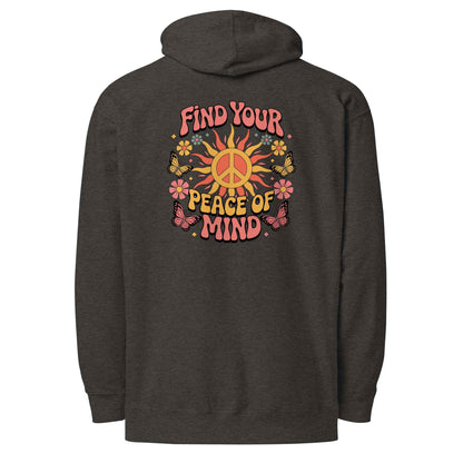 Find You’re Peace of Mind - Hoodie