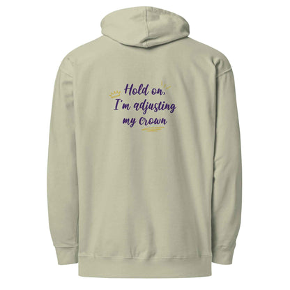 Limited Edition Crown Hoodie - Hold On, I’m Adjusting My Crown