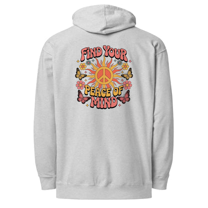Find You’re Peace of Mind - Hoodie