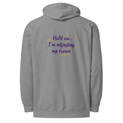 Limited Edition Crown Hoodie - Hold On, I’m Adjusting My Crown