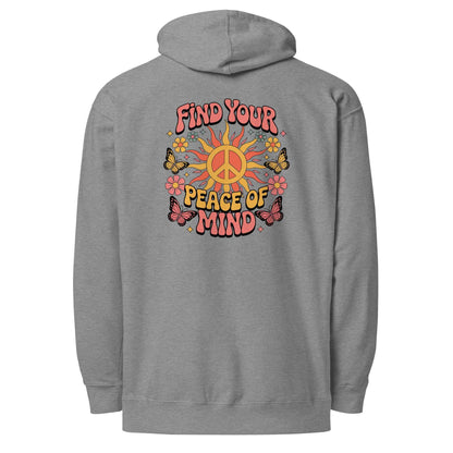 Find You’re Peace of Mind - Hoodie