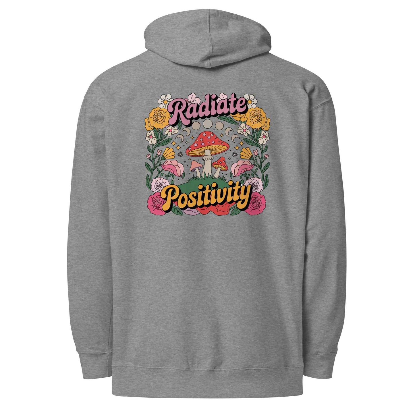 Radiate Positivity - Hoodie