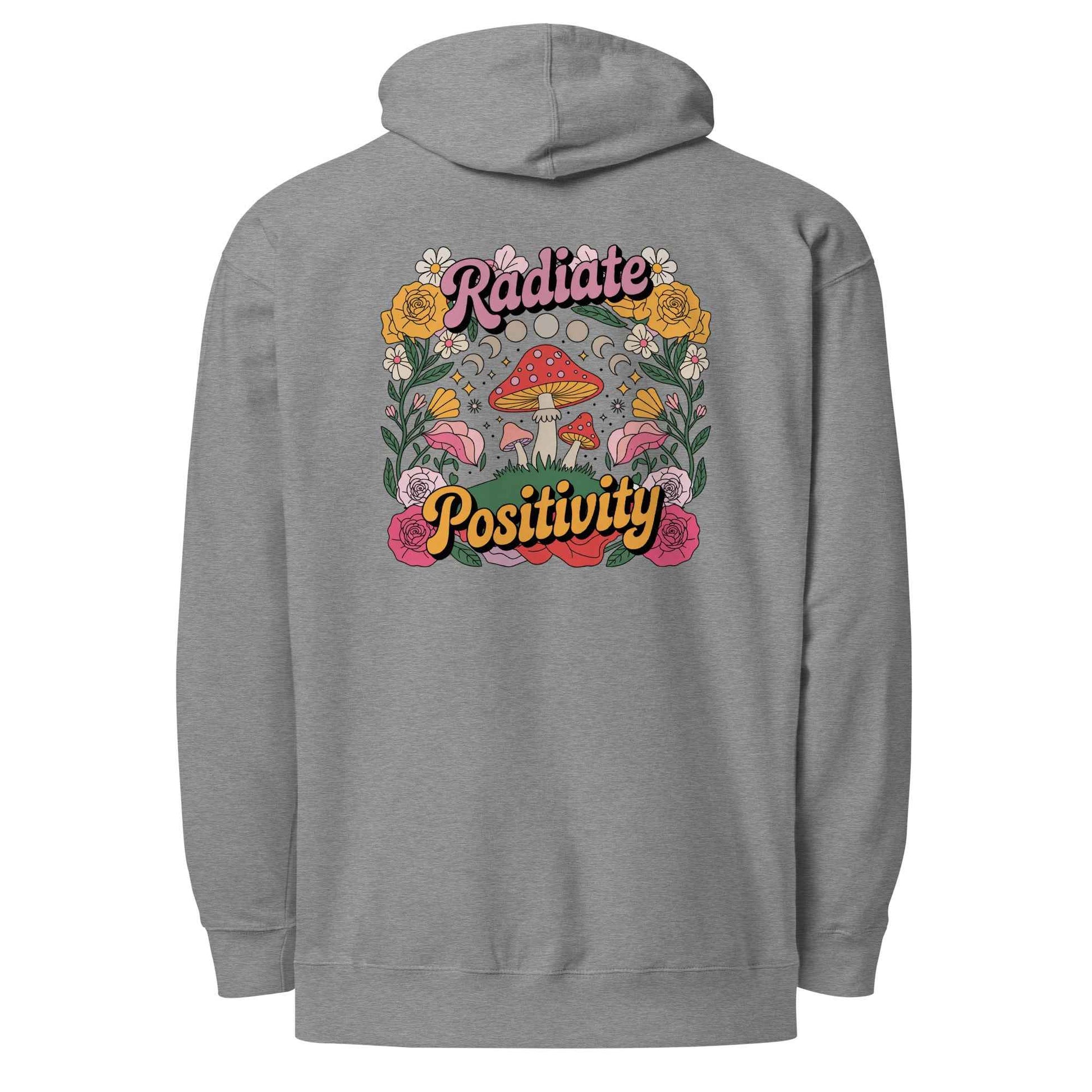 Radiate Positivity - Hoodie