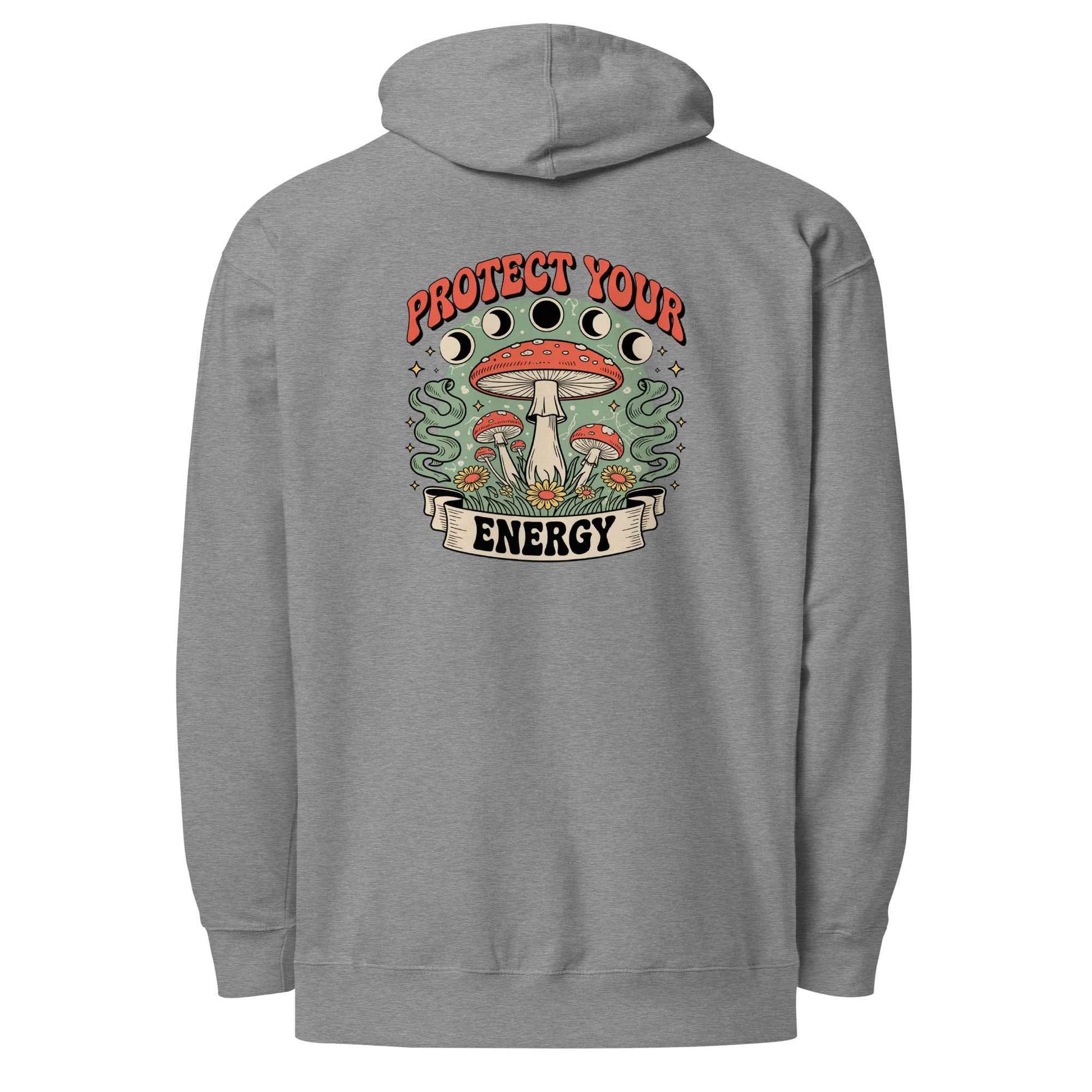 Protect You’re Energy - Hoodie