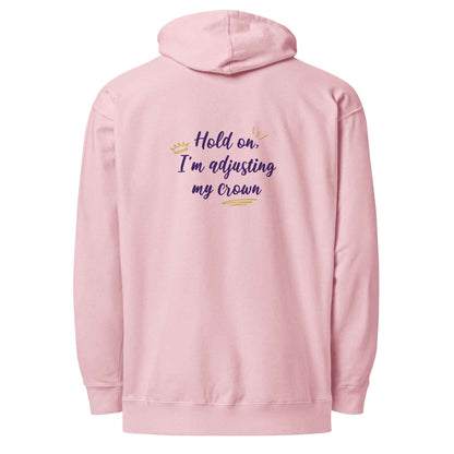 Limited Edition Crown Hoodie - Hold On, I’m Adjusting My Crown