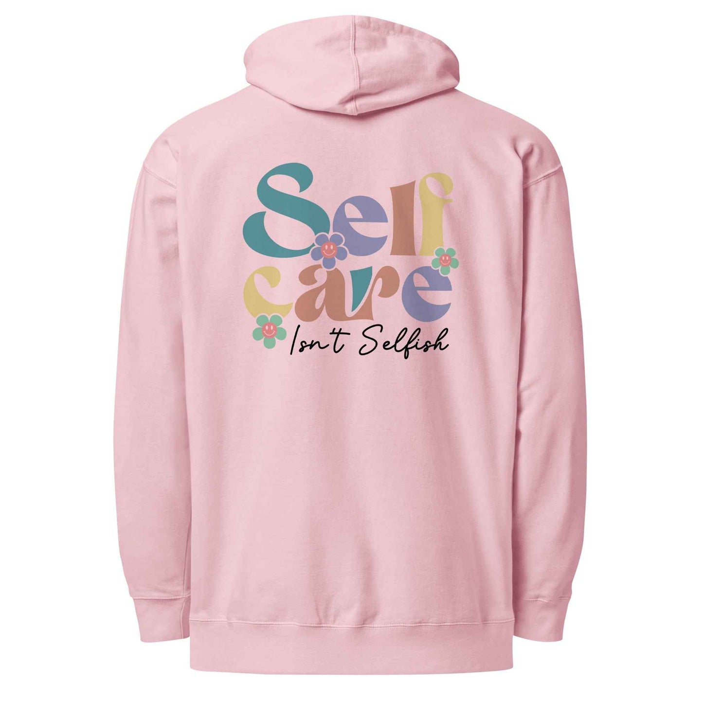 Self Care Isn’t Selfish | Self Care Hoodie for Comfort and Motivation