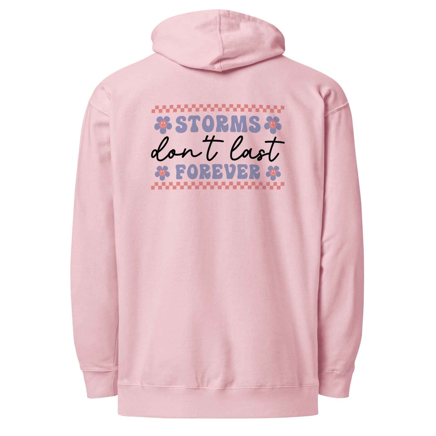 Storms Don't Last Forever Hoodie - Embrace Resilience and Comfort