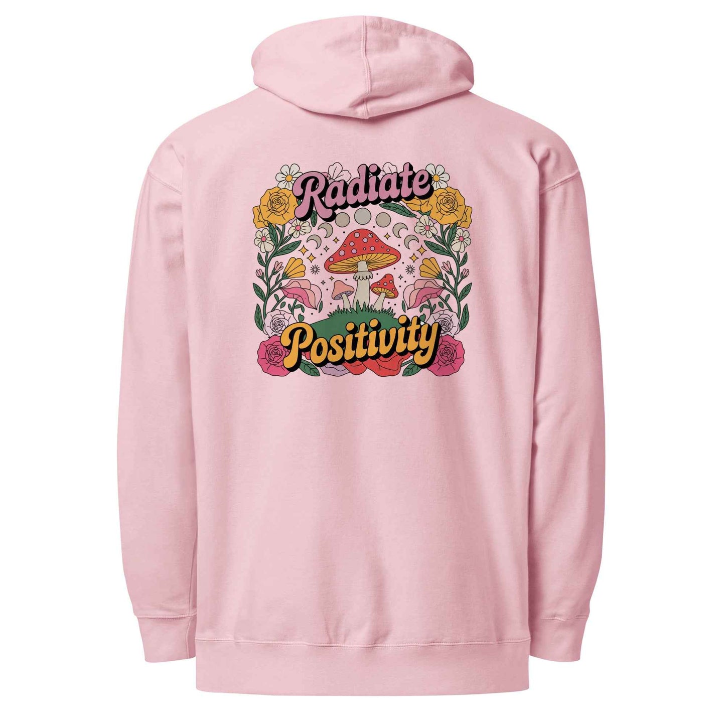Radiate Positivity - Hoodie