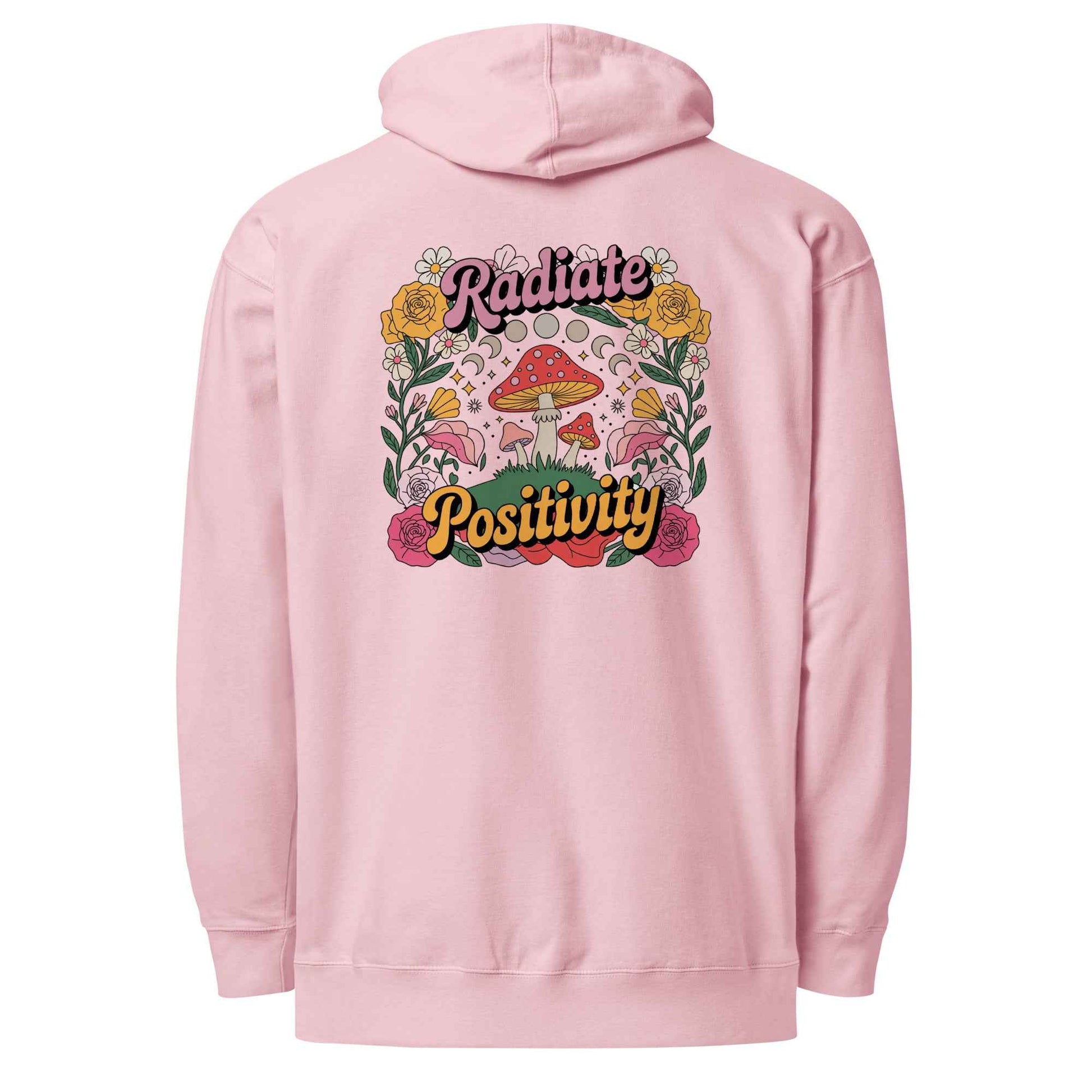 Radiate Positivity - Hoodie