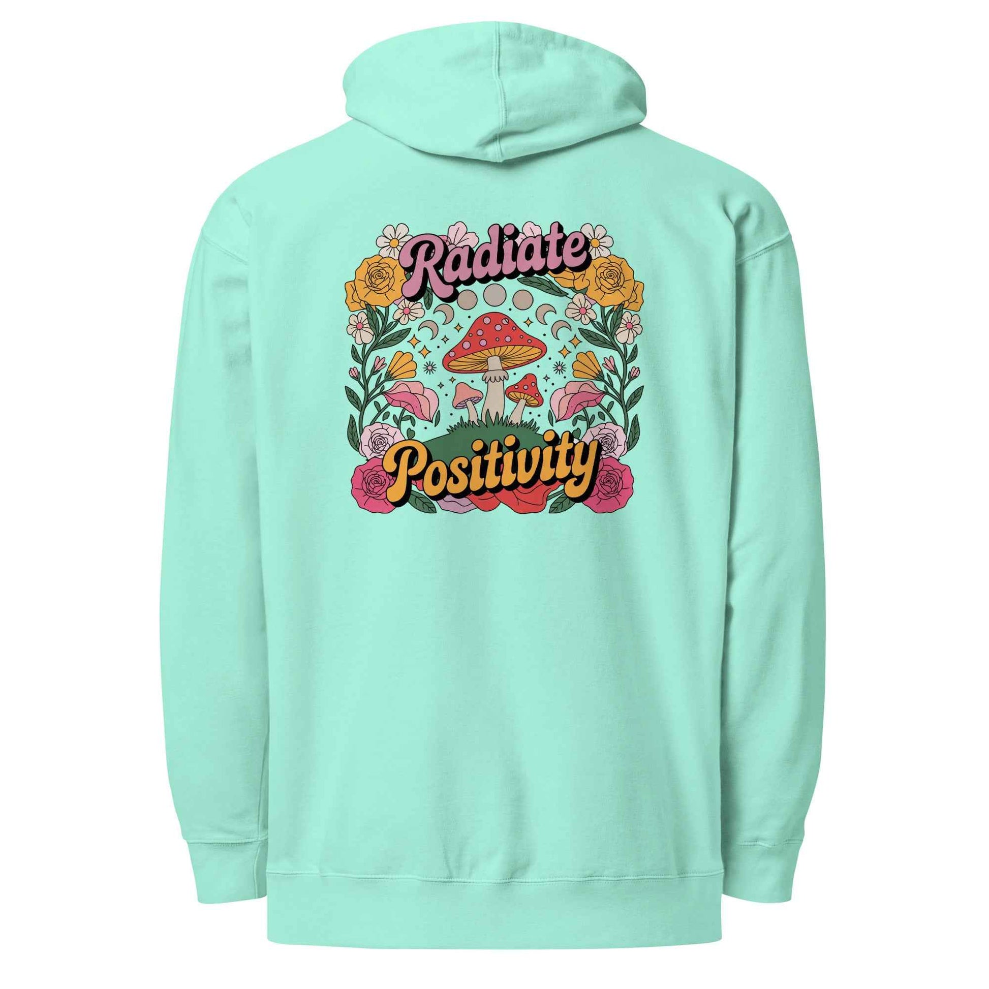 Radiate Positivity - Hoodie