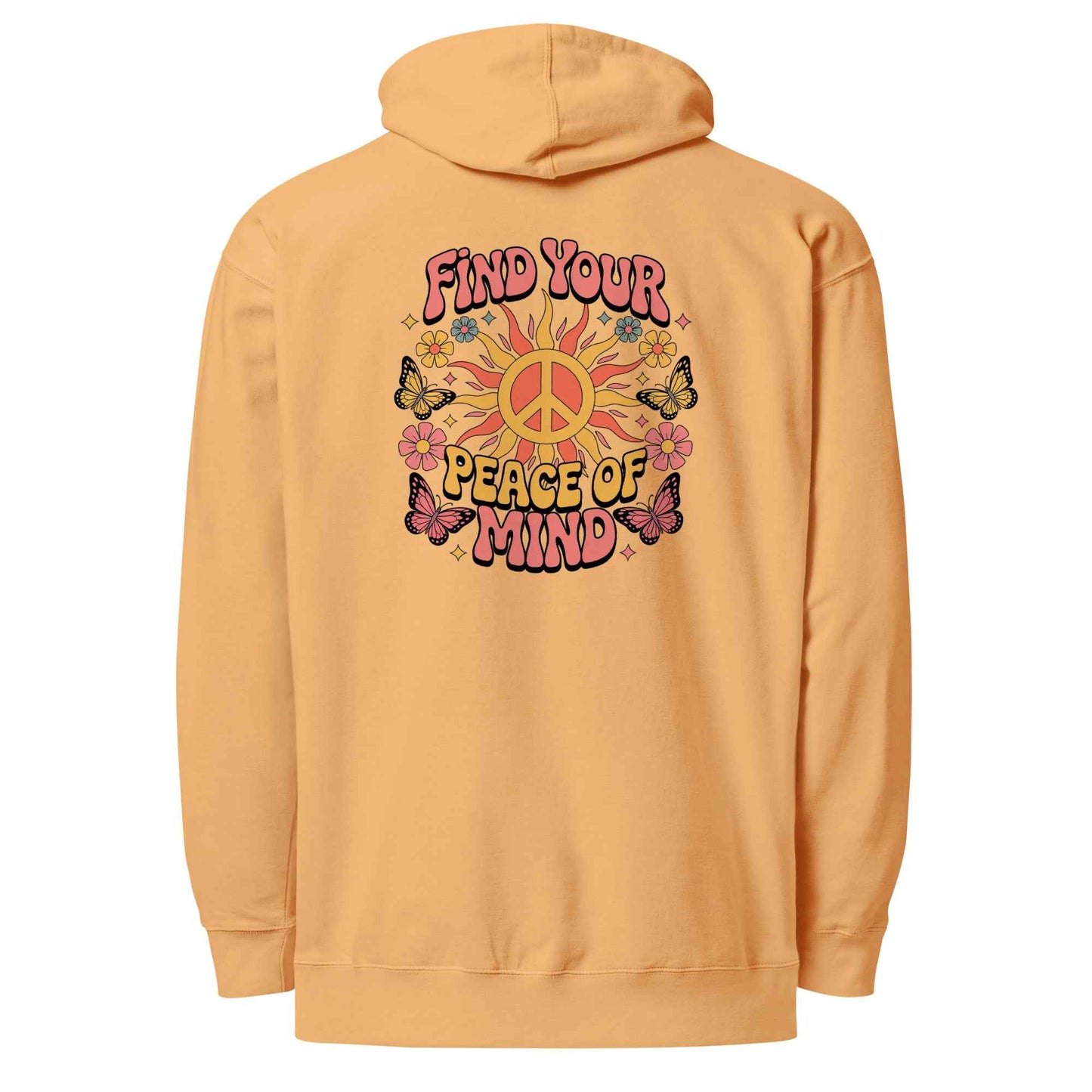 Find You’re Peace of Mind - Hoodie