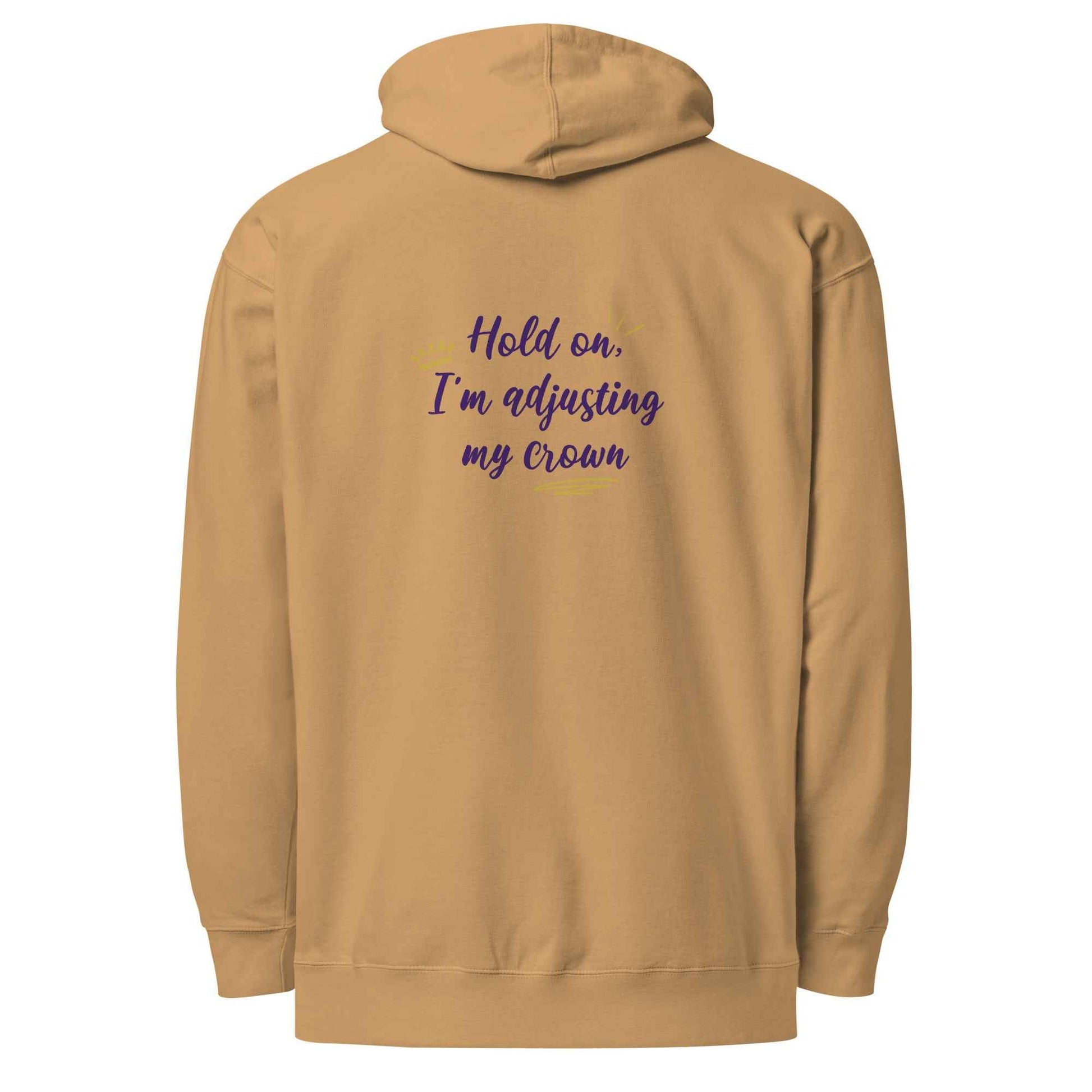 Limited Edition Crown Hoodie - Hold On, I’m Adjusting My Crown