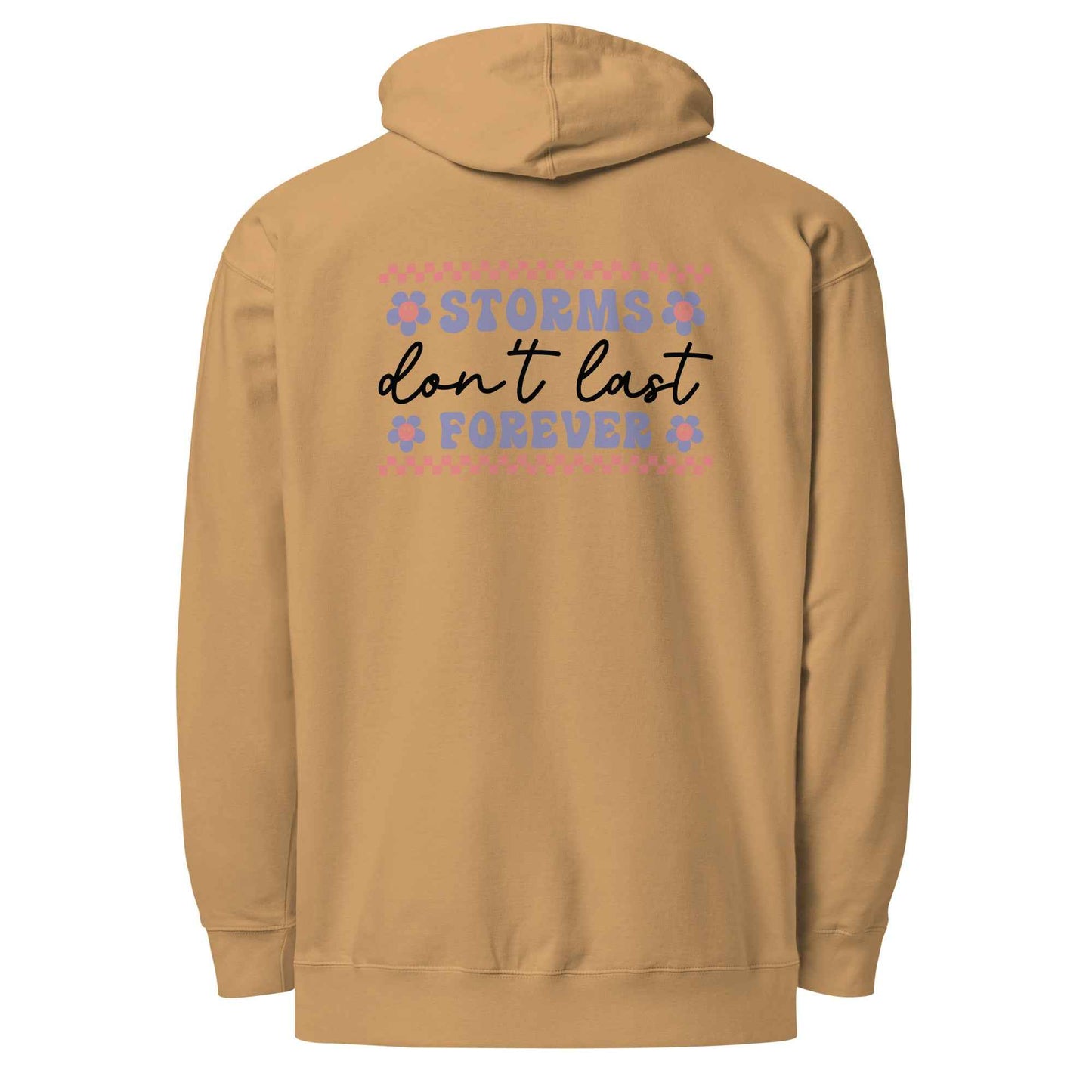 Storms Don't Last Forever Hoodie - Embrace Resilience and Comfort