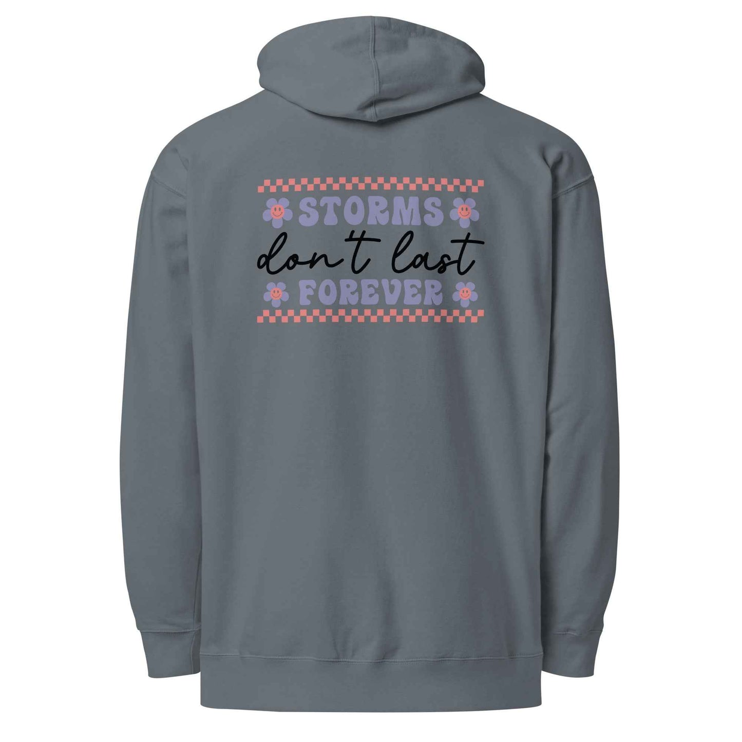 Storms Don't Last Forever Hoodie - Embrace Resilience and Comfort
