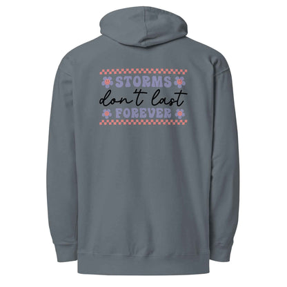 Storms Don't Last Forever Hoodie - Embrace Resilience and Comfort