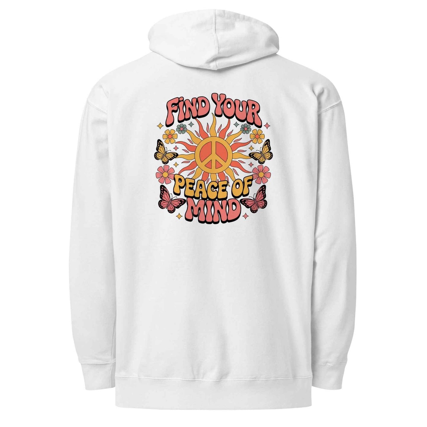 Find You’re Peace of Mind - Hoodie