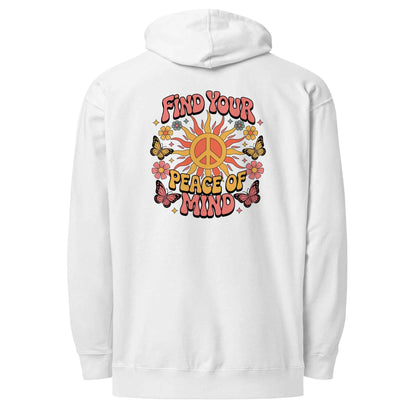 Find You’re Peace of Mind - Hoodie