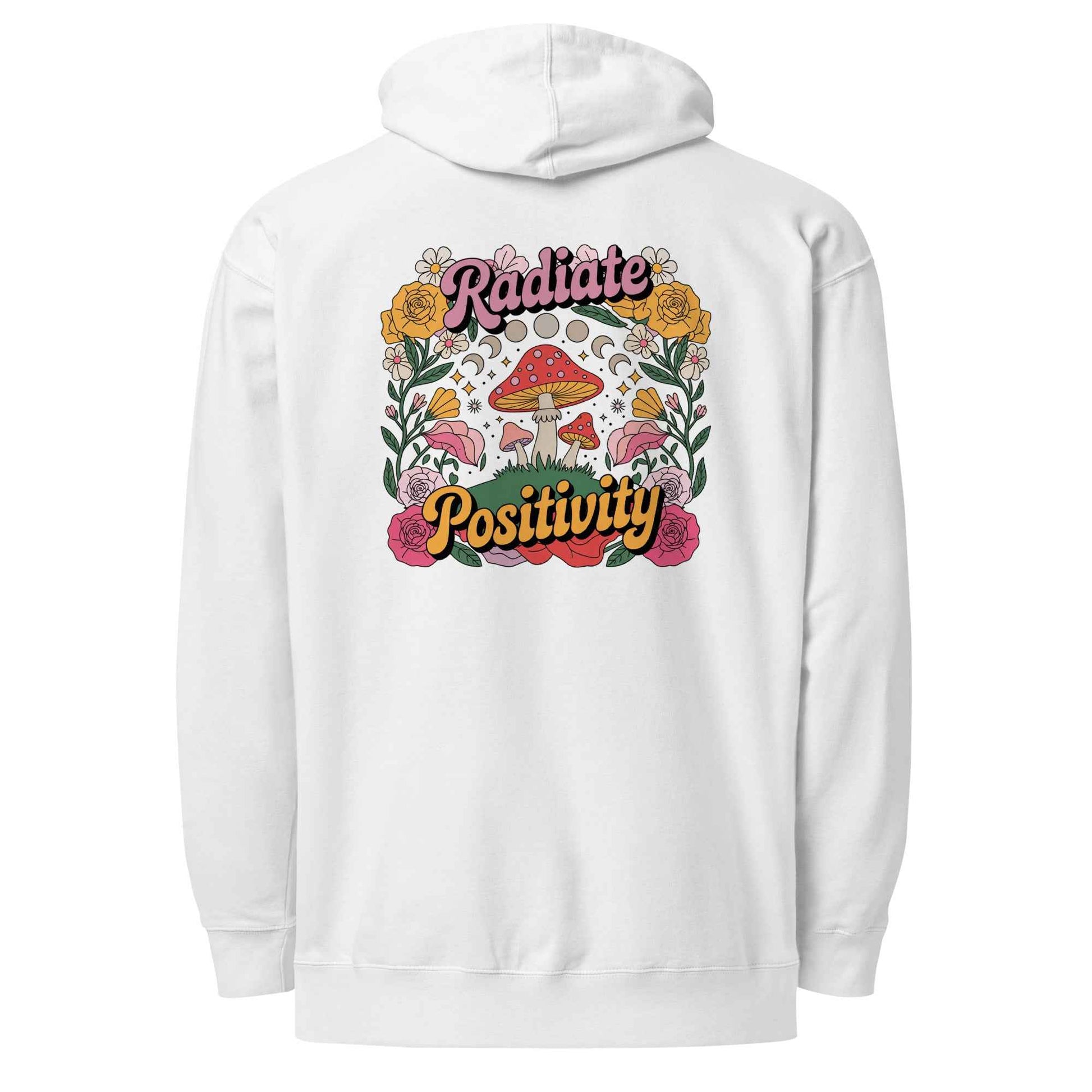 Radiate Positivity - Hoodie