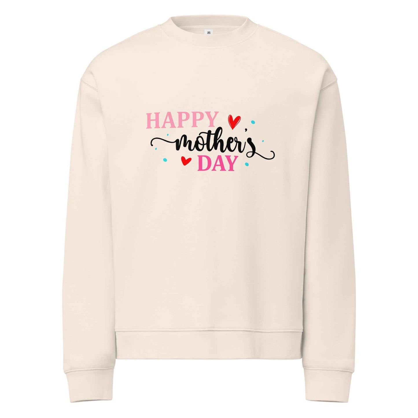 Happy Mothers Day Sweatshirt