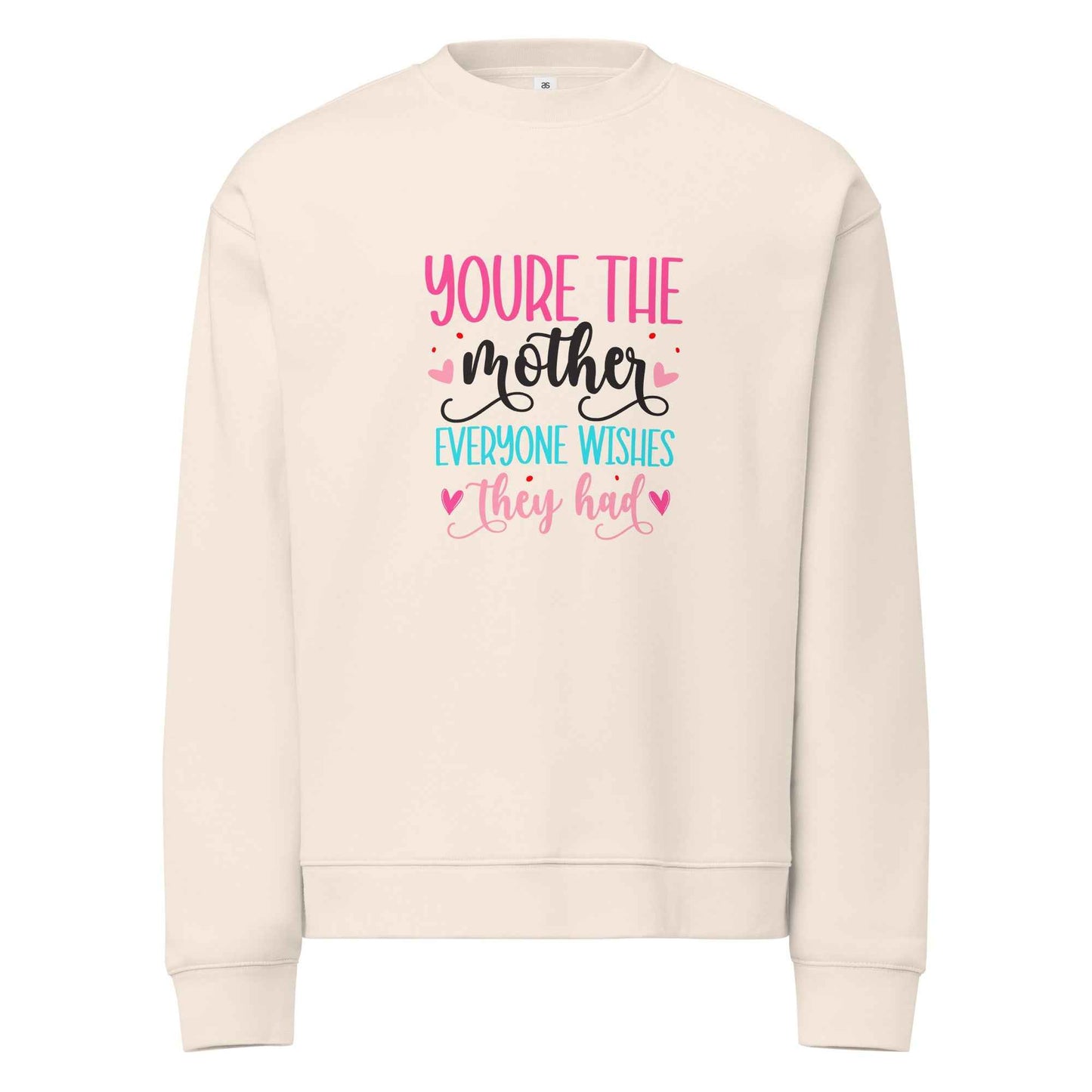 A Mother Like No Other - Sweatshirt