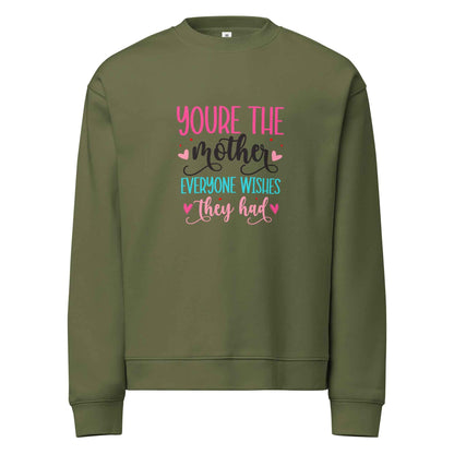 A Mother Like No Other - Sweatshirt