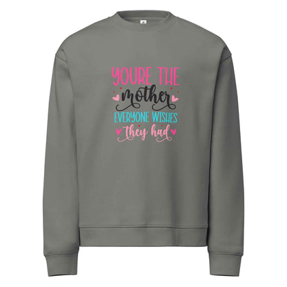 A Mother Like No Other - Sweatshirt